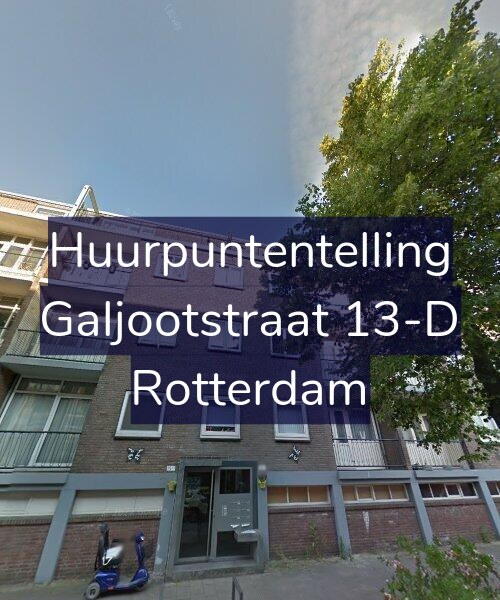 Foto gevel Huurpuntentelling voor Galjootstraat 13-D, Rotterdam