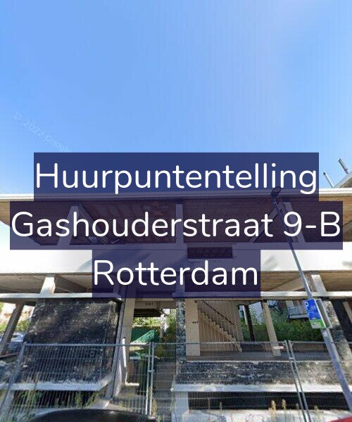 Foto gevel Huurpuntentelling voor Gashouderstraat 9-B, Rotterdam