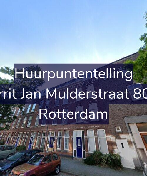 Foto gevel Huurpuntentelling voor Gerrit Jan Mulderstraat 80-A, Rotterdam