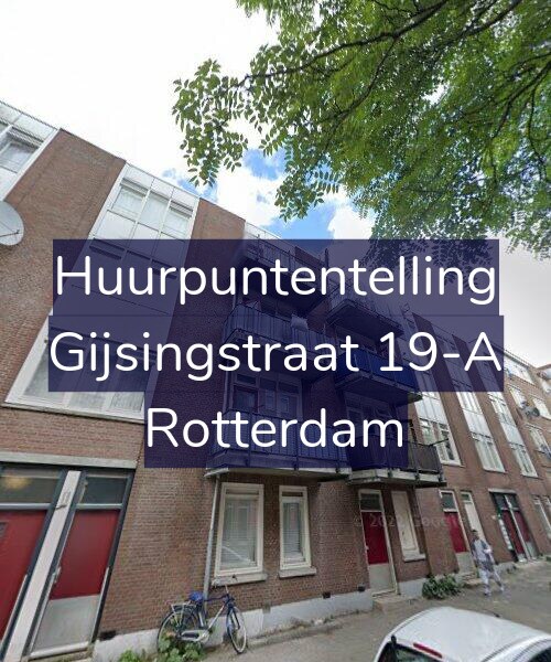 Foto gevel Huurpuntentelling voor Gijsingstraat 19-A, Rotterdam