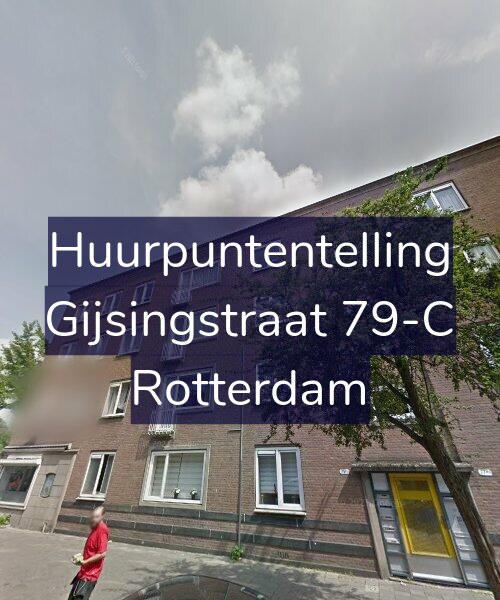 Foto gevel Huurpuntentelling voor Gijsingstraat 79-C, Rotterdam