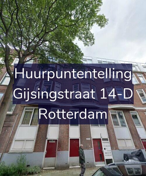 Foto gevel Huurpuntentelling voor Gijsingstraat 14-D, Rotterdam