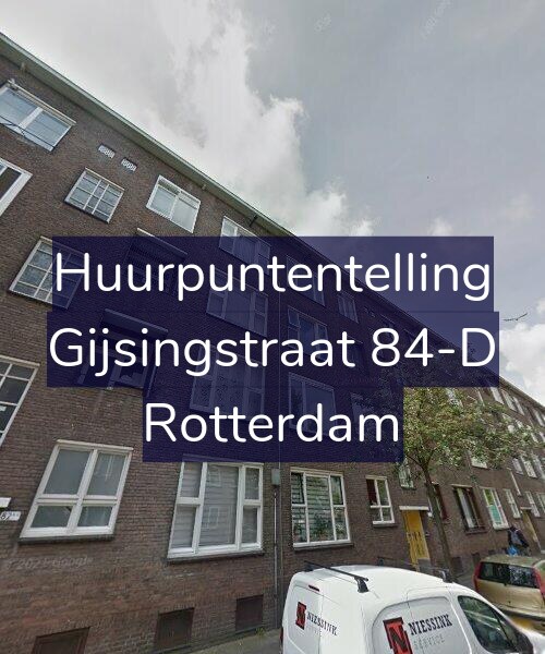 Foto gevel Huurpuntentelling voor Gijsingstraat 84-D, Rotterdam