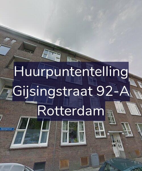 Foto gevel Huurpuntentelling voor Gijsingstraat 92-A, Rotterdam