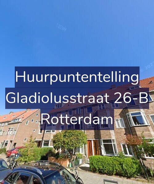 Foto gevel Huurpuntentelling voor Gladiolusstraat 26-B, Rotterdam