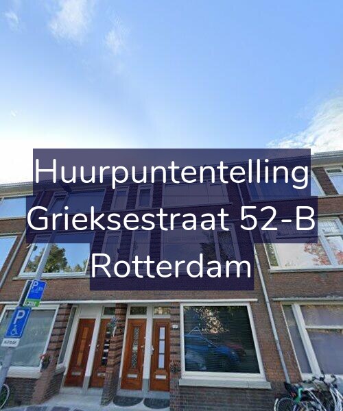 Foto gevel Huurpuntentelling voor Grieksestraat 52-B, Rotterdam