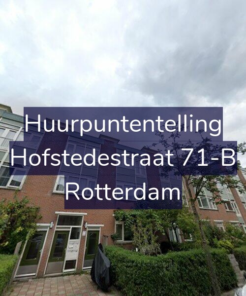 Foto gevel Huurpuntentelling voor Hofstedestraat 71-B, Rotterdam