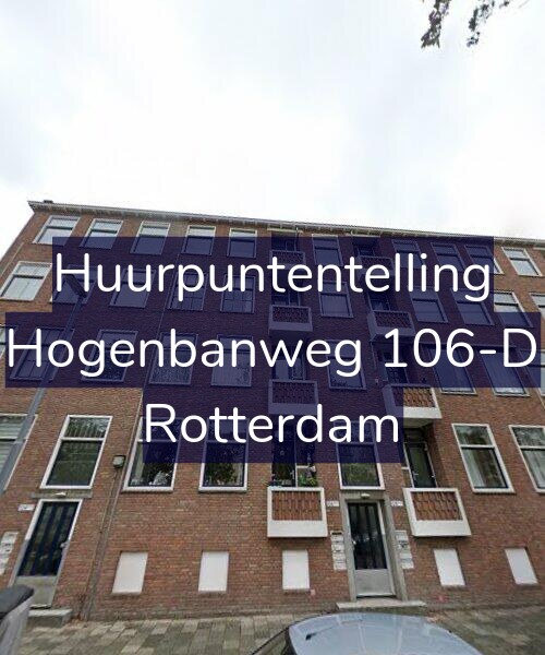 Foto gevel Huurpuntentelling voor Hogenbanweg 106-D, Rotterdam