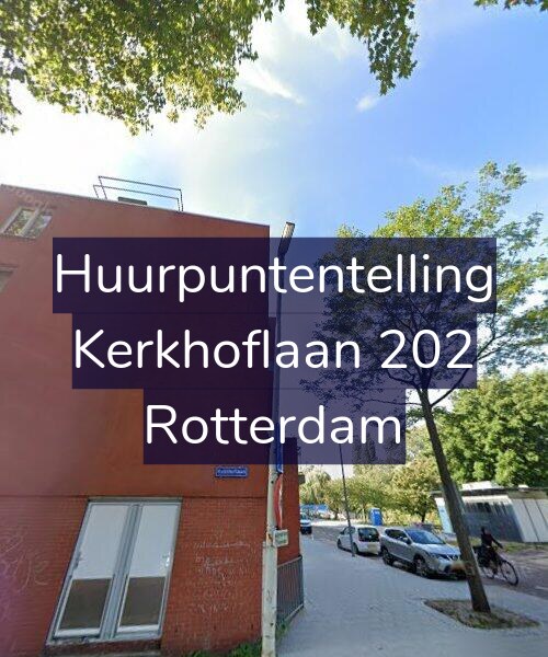 Foto gevel Huurpuntentelling voor Kerkhoflaan 202, Rotterdam