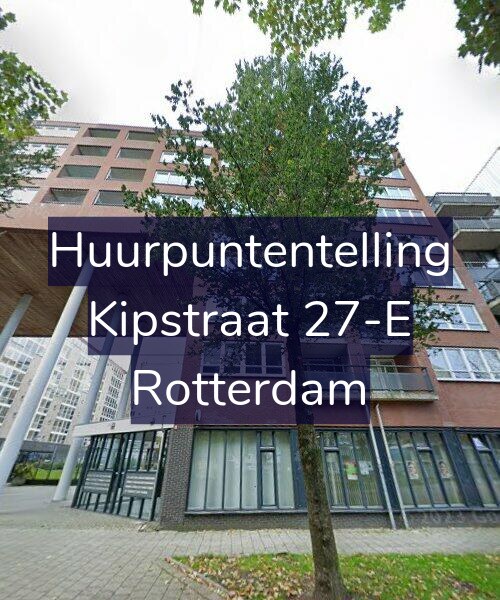 Foto gevel Huurpuntentelling voor Kipstraat 27-E, Rotterdam