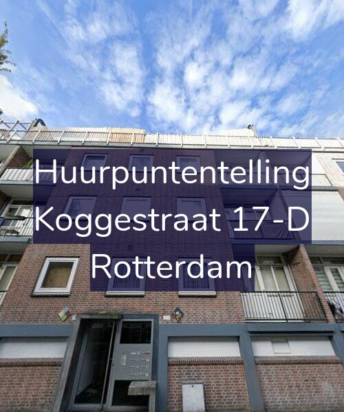 Foto gevel Huurpuntentelling voor Koggestraat 17-D, Rotterdam