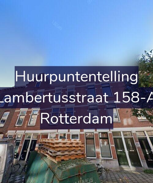 Foto gevel Huurpuntentelling voor Lambertusstraat 158-A, Rotterdam