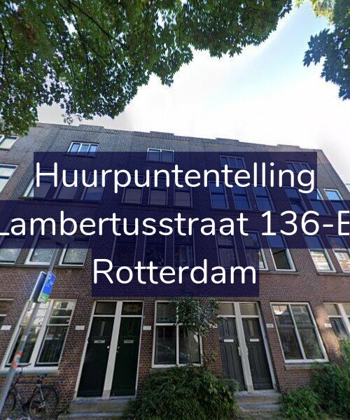 Foto gevel Huurpuntentelling voor Lambertusstraat 136-B, Rotterdam