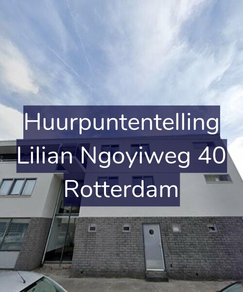 Foto gevel Huurpuntentelling voor Lilian Ngoyiweg 40, Rotterdam