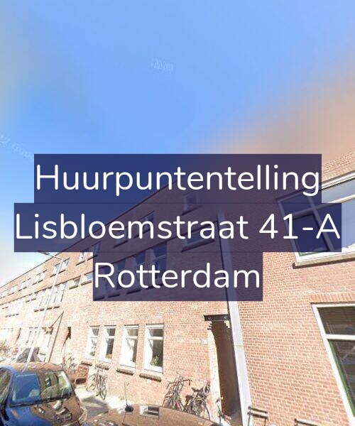 Foto gevel Huurpuntentelling voor Lisbloemstraat 41-A, Rotterdam