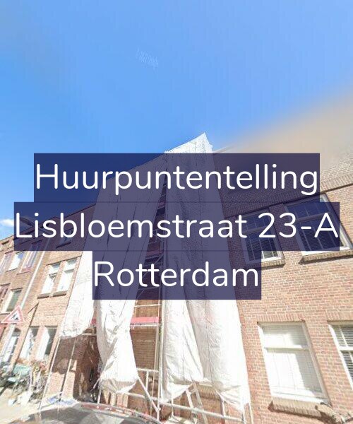 Foto gevel Huurpuntentelling voor Lisbloemstraat 23-A, Rotterdam