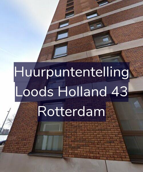 Foto gevel Huurpuntentelling voor Loods Holland 43, Rotterdam