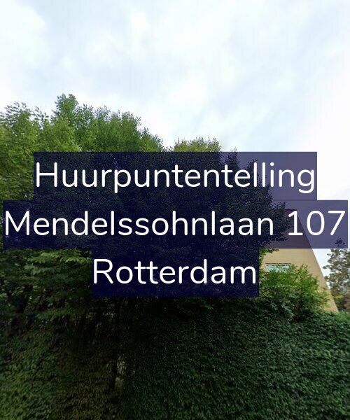Foto gevel Huurpuntentelling voor Mendelssohnlaan 107, Rotterdam