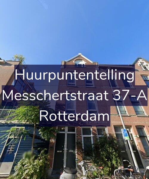 Foto gevel Huurpuntentelling voor Messchertstraat 37-A, Rotterdam