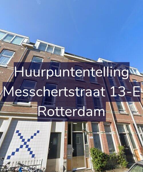 Foto gevel Huurpuntentelling voor Messchertstraat 13-E, Rotterdam