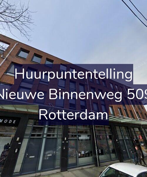 Foto gevel Huurpuntentelling voor Nieuwe Binnenweg 509, Rotterdam