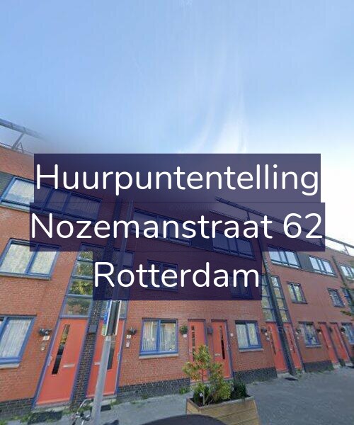 Foto gevel Huurpuntentelling voor Nozemanstraat 62, Rotterdam