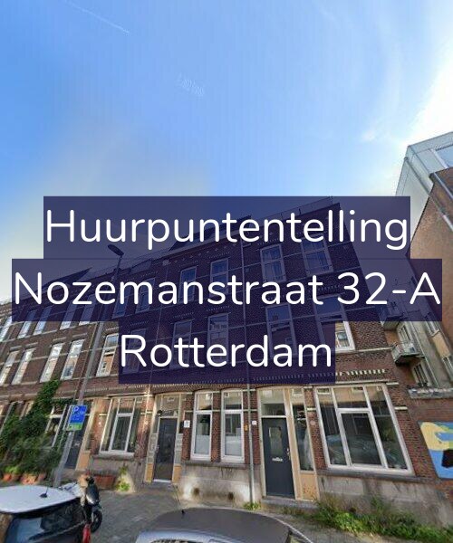 Foto gevel Huurpuntentelling voor Nozemanstraat 32-A, Rotterdam
