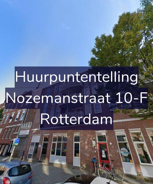 Foto gevel Huurpuntentelling voor Nozemanstraat 10-F, Rotterdam