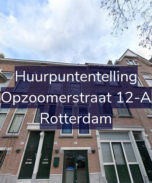 Foto gevel Huurpuntentelling voor Opzoomerstraat 12-A, Rotterdam