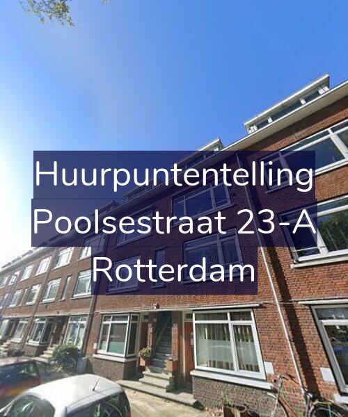 Foto gevel Huurpuntentelling voor Poolsestraat 23-A, Rotterdam