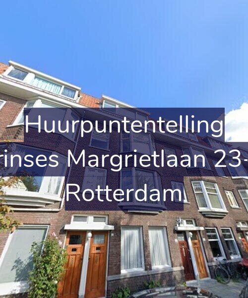 Foto gevel Huurpuntentelling voor Prinses Margrietlaan 23-B, Rotterdam