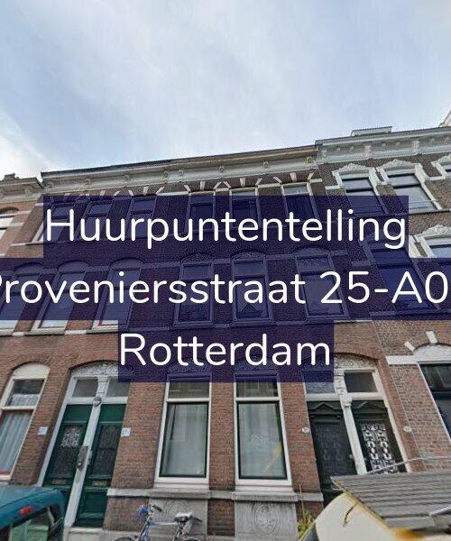 Foto gevel Huurpuntentelling voor Proveniersstraat 25-A02, Rotterdam