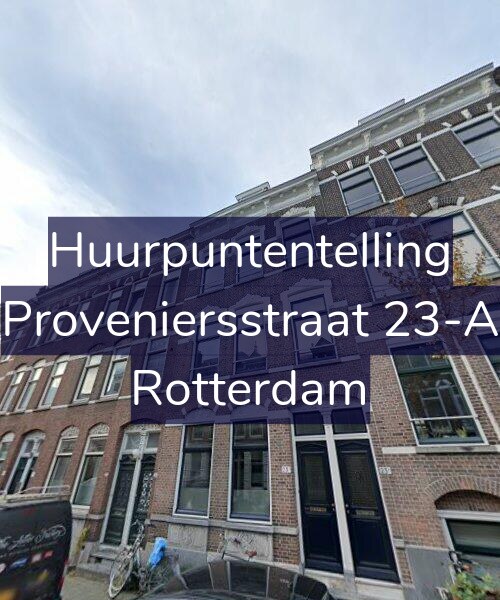Foto gevel Huurpuntentelling voor Proveniersstraat 23-A, Rotterdam