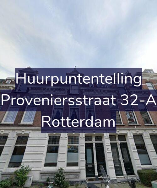Foto gevel Huurpuntentelling voor Proveniersstraat 32-A, Rotterdam