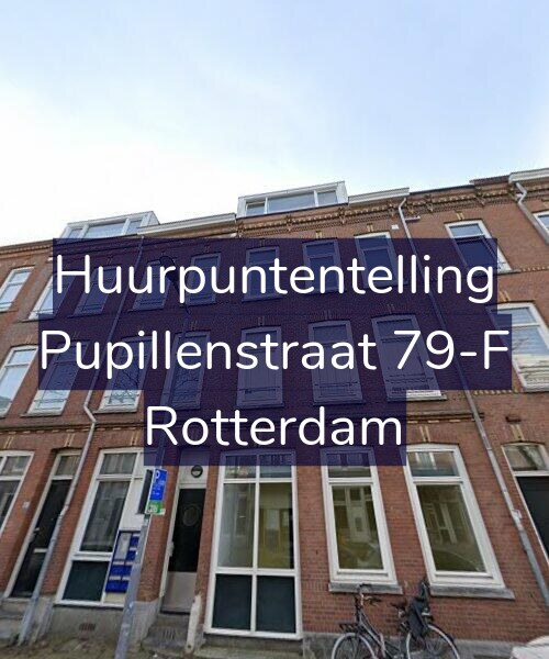 Foto gevel Huurpuntentelling voor Pupillenstraat 79-F, Rotterdam