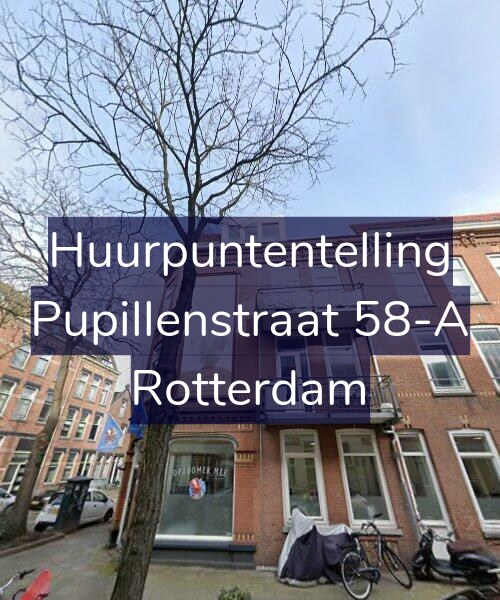Foto gevel Huurpuntentelling voor Pupillenstraat 58-A, Rotterdam