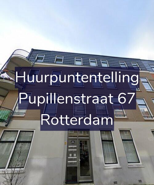 Foto gevel Huurpuntentelling voor Pupillenstraat 67, Rotterdam