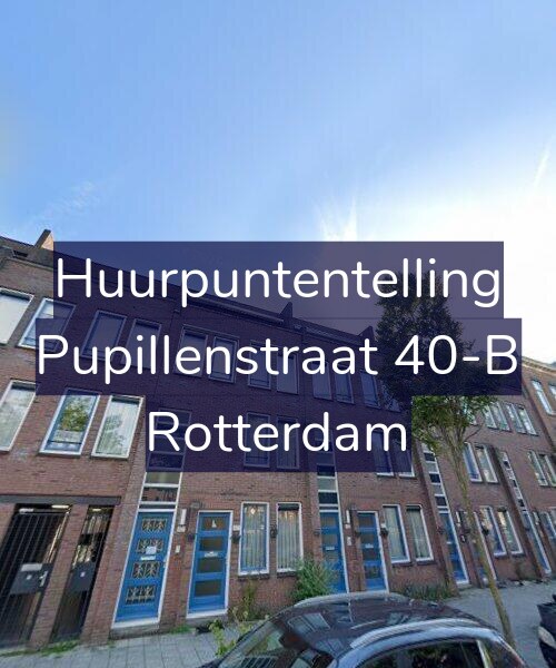 Foto gevel Huurpuntentelling voor Pupillenstraat 40-B, Rotterdam