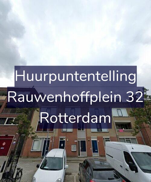 Foto gevel Huurpuntentelling voor Rauwenhoffplein 32, Rotterdam