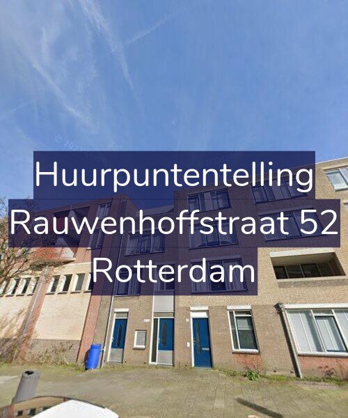 Foto gevel Huurpuntentelling voor Rauwenhoffstraat 52, Rotterdam