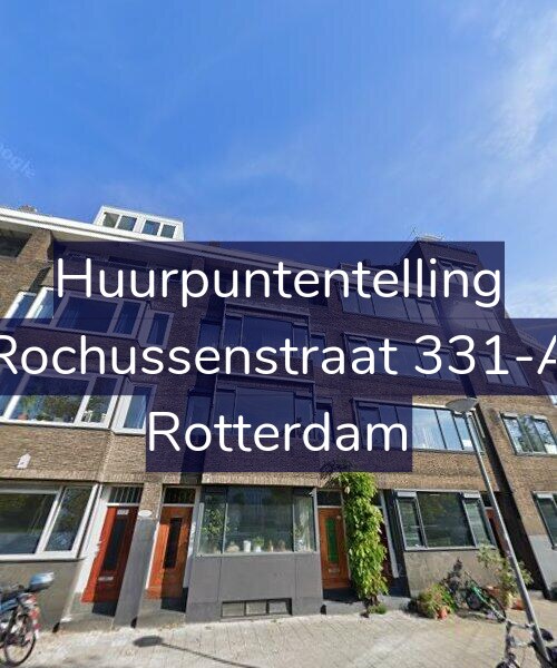 Foto gevel Huurpuntentelling voor Rochussenstraat 331-A, Rotterdam