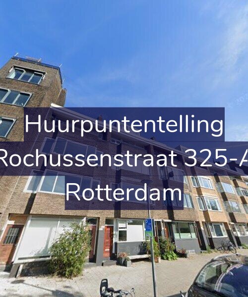 Foto gevel Huurpuntentelling voor Rochussenstraat 325-A, Rotterdam