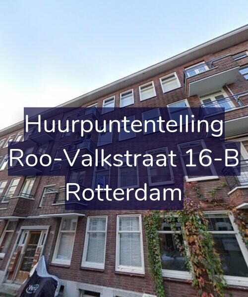 Foto gevel Huurpuntentelling voor Roo-Valkstraat 16-B, Rotterdam