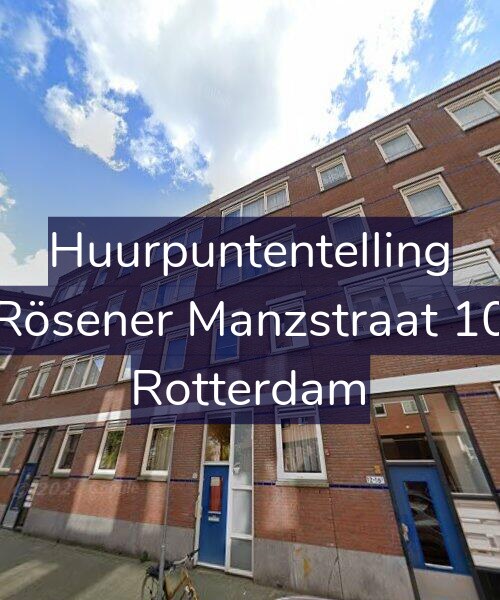 Foto gevel Huurpuntentelling voor Rösener Manzstraat 10, Rotterdam