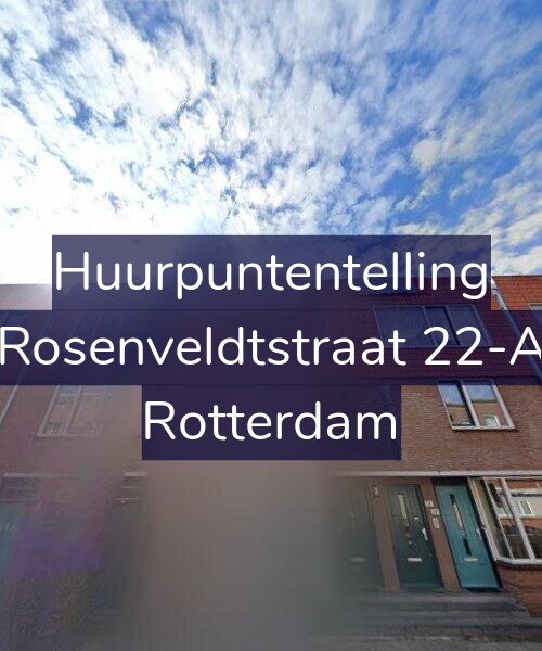Foto gevel Huurpuntentelling voor Rosenveldtstraat 22-A, Rotterdam