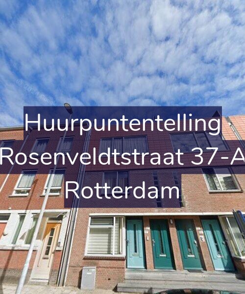 Foto gevel Huurpuntentelling voor Rosenveldtstraat 37-A, Rotterdam