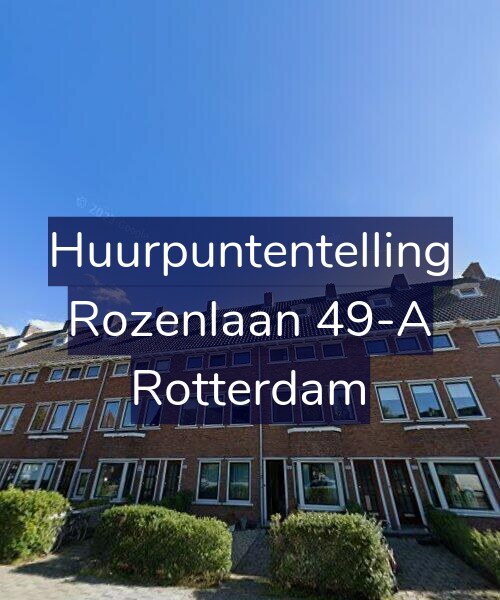 Foto gevel Huurpuntentelling voor Rozenlaan 49-A, Rotterdam