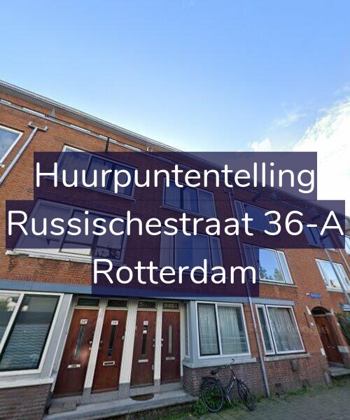 Foto gevel Huurpuntentelling voor Russischestraat 36-A, Rotterdam