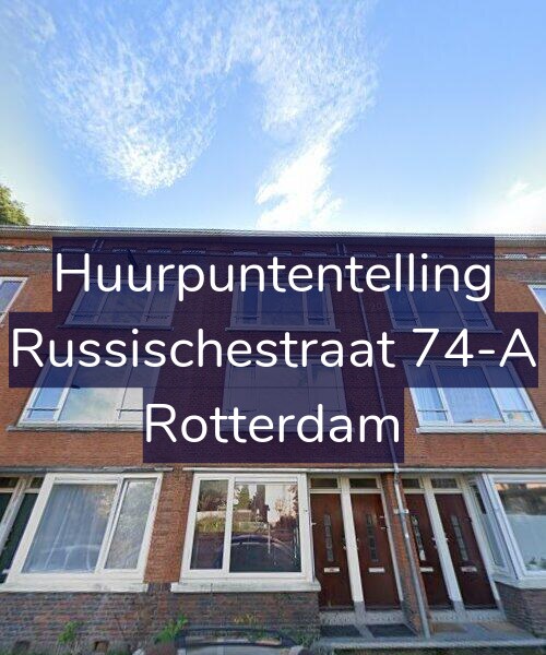 Foto gevel Huurpuntentelling voor Russischestraat 74-A, Rotterdam
