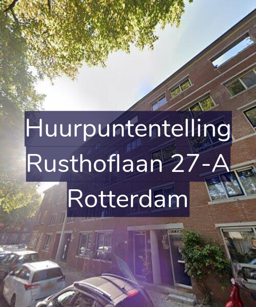 Foto gevel Huurpuntentelling voor Rusthoflaan 27-A, Rotterdam